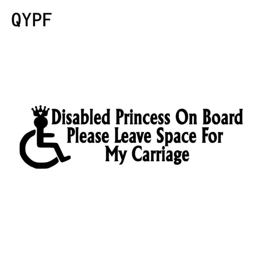 QYPF 15.2CM*4.4CM Disabled Princess On Board Please Leave Space For My Carriage Car Vinyl Sticker Decal Black Sliver C14-0069