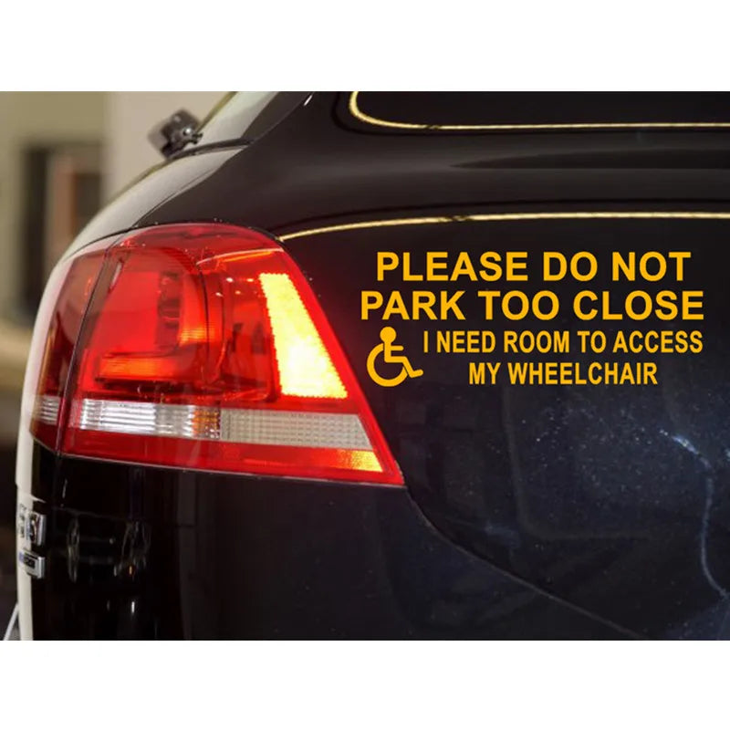 Muchkey 1Pc Window Warning Sticker Please Do Not Park Too Close for Car For The Disable Car Stickers Car Accessories