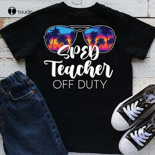 Sped Teacher Off Duty Sunglasses Beach Sunset T-Shirt, Summer Vacation, Funny Summer Shirt, Best Gift Ever