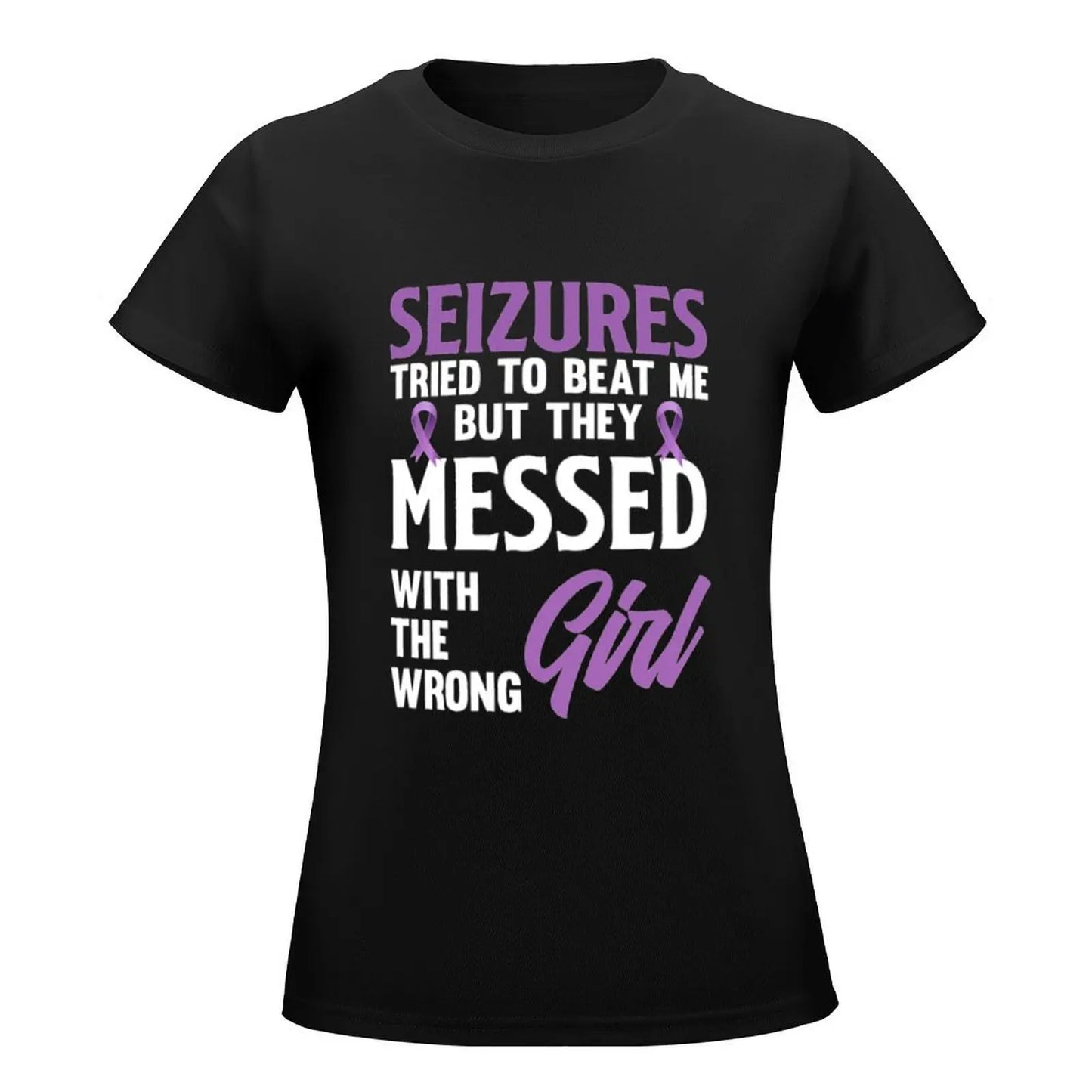 Seizures Beat Messed With Girl Epilepsy Awareness T-Shirt plus sizes Aesthetic clothing hippie clothes fashion woman blouse 2024