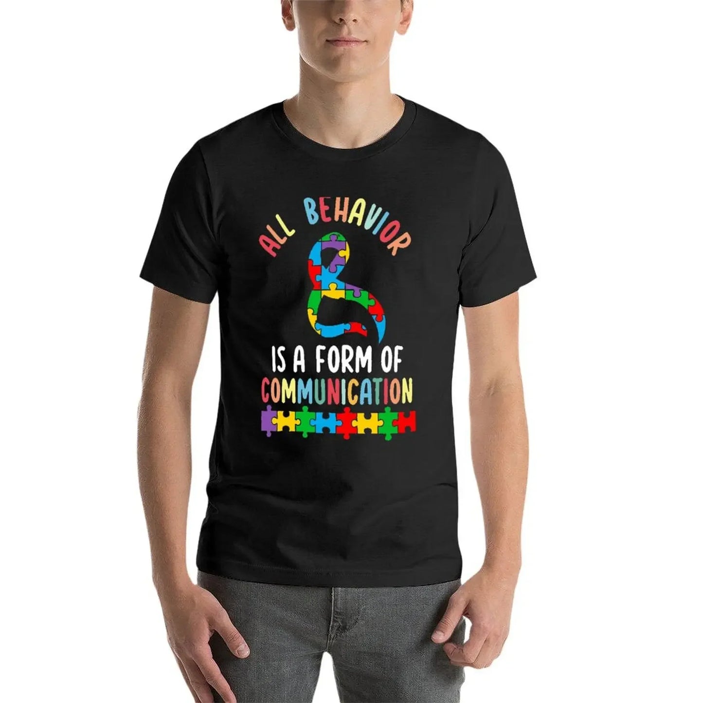 All Behavior Is A Form Of Communication Sped Teacher Autism T-shirt