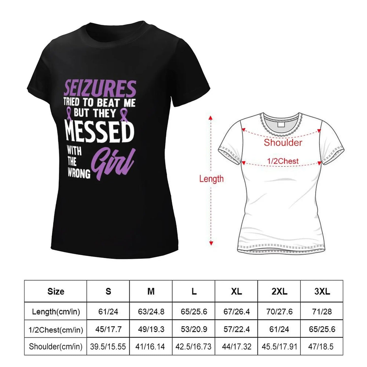 Seizures Beat Messed With Girl Epilepsy Awareness T-Shirt plus sizes Aesthetic clothing hippie clothes fashion woman blouse 2024