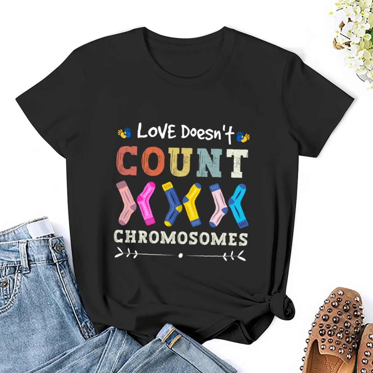 Love Doesn_t Count Chromosomes World Down Syndrome Day T-Shirt funny vintage Woman fashion